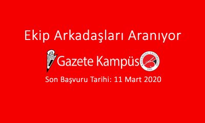 Gazete Kampüs’e Ekip Arkadaşları Aranıyor !