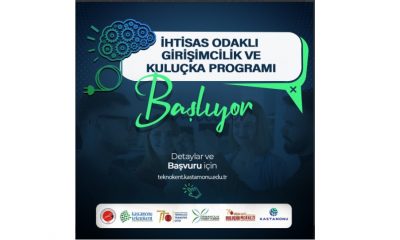 “İhtisas Odaklı Girişimcilik ve Kuluçka Programı” Başvuruları Başladı