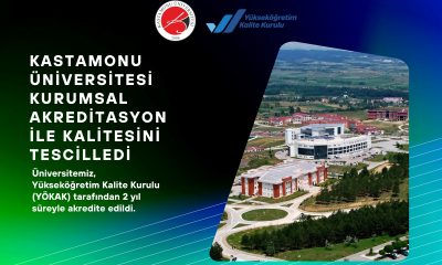 Kastamonu Üniversitesi Kurumsal Akreditasyon ile kalitesini tescilledi