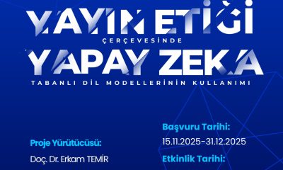 <strong>TÜBİTAK DESTEĞİYLE “YAYIN ETİĞİ ÇERÇEVESİNDE YAPAY ZEKÂ TABANLI DİL MODELLERİNİN KULLANIMI” EĞİTİMİ DÜZENLENİYOR</strong>